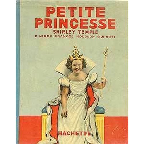 Petite Princesse Shirley Temple