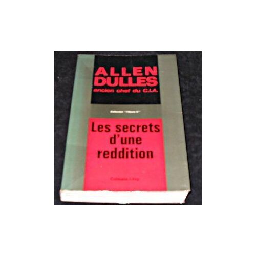 Les Secrets D'une Réddition