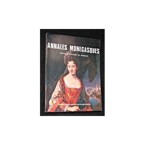 Annales Monégasques, Revue D'histoire De Monaco N°3 1979