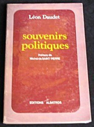 Souvenirs Politiques (Réunis Par René Wittmann)