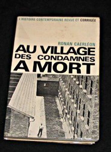 Au Village Des Condamnés À Mort