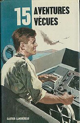 15 Aventures Vécues