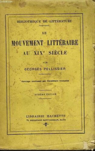 Le Mouvement Litteraire Au Xixè Siecle