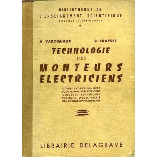 Technologie Des Monteurs Electriciens