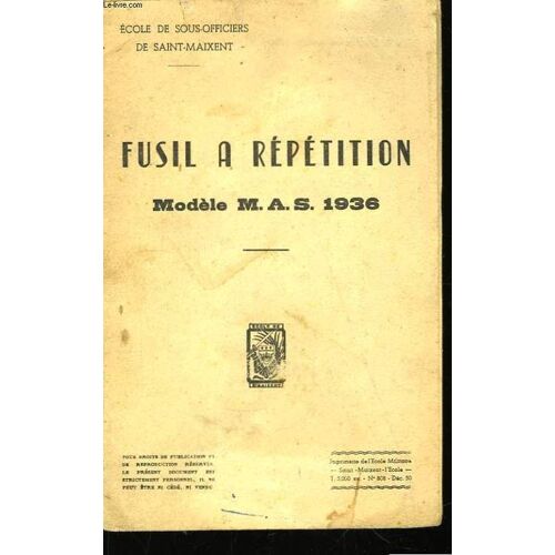Fusils À Répétition. Modèle M.A.S. 1936