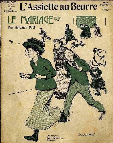 L'assiette Au Beurre N°370, Le Mariage.