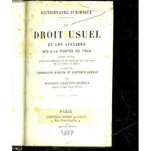 Le Droit Usuel Et Les Affaires Mis A La Portee De Tous