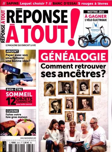 Réponse À Tout ! N° 354 : Généalogie, Comment Retrouver Ses Ancêtres ? / Sommeil 12 Objets Connectés