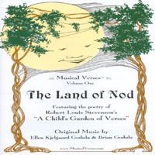 The Land Of Nod, By: Brian & Ellen Godula