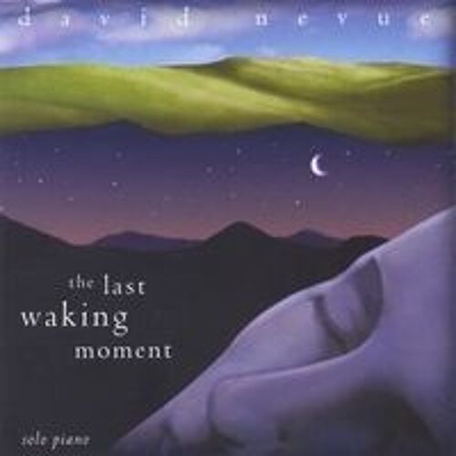 The Last Waking Moment