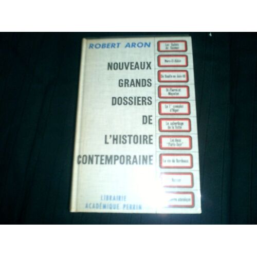 Nouveaux Grands Dossiers De L'histoire Contemporaine