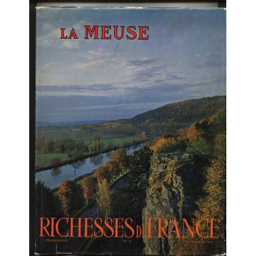 Richesses De France  N° 58 : La Meuse