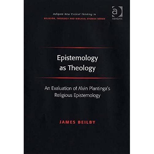 Epistemology As Theology