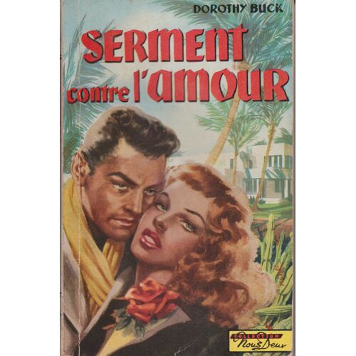 Serment Contre L'amour