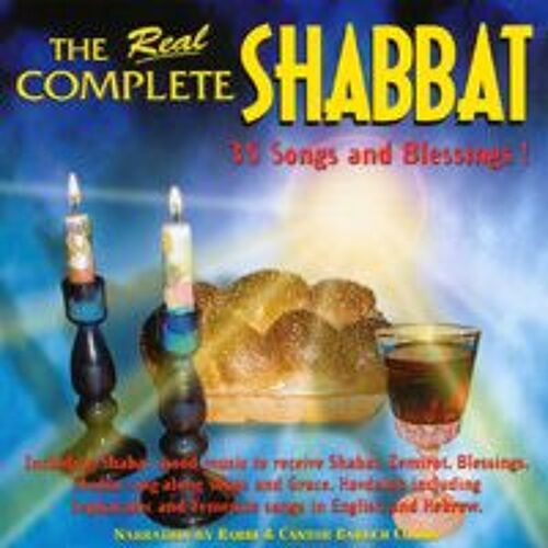 The Real Complete Shabat