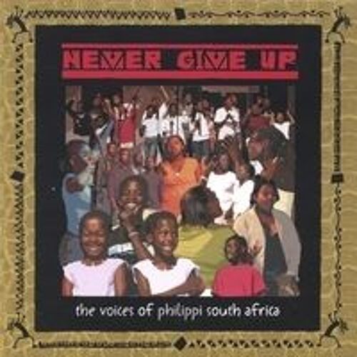 Never Give Up (Enhanced Cd)
