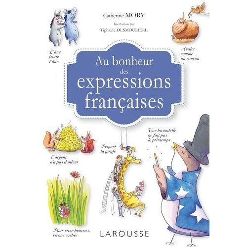 Au Bonheur Des Expressions Françaises