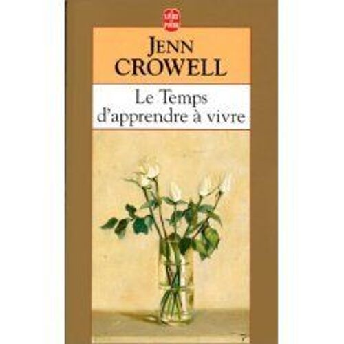 Temps D Apprendre À Vivre - Le