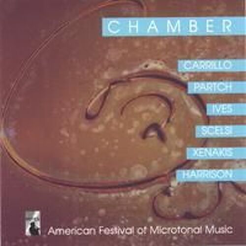Chamber: American Festival Of Microtonal Music (Afmm) Ensemble Under The Direction Of Johnny Reinhar
