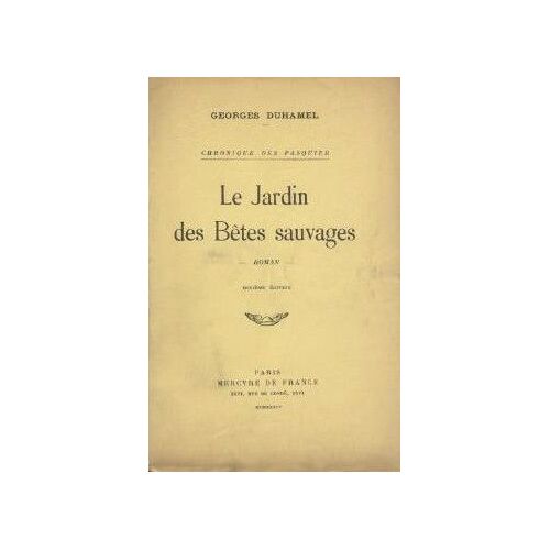 Le Jardin Des Bêtes Sauvages.