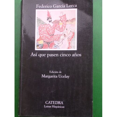 Asi Que Pasen Cinco Anos - Leyenda Del Tiempo