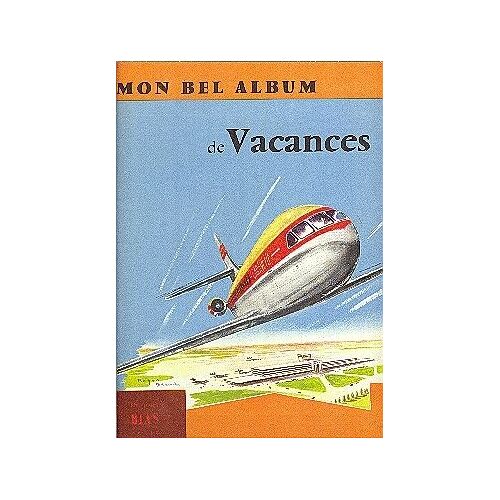 Mon Bel Album De Vacances