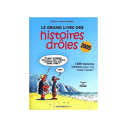 Le Grand Livre Des Histoires Drôles 2005