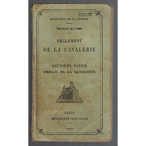 Reglement De La Cavalerie 2e Partie Emploi De La Cavalerie