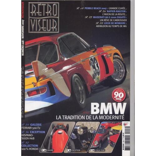 Retro Viseur N° 228 : Bmw La Tradition De La Modernité