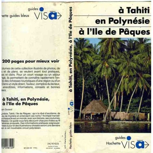 À Tahiti, En Polynésie, À L'île De Pâques