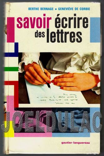 Savoir Ecrire Des Lettres