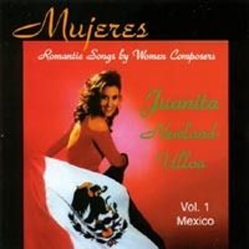 Mujeres Vol.1 Mexican Boleros And Ballads