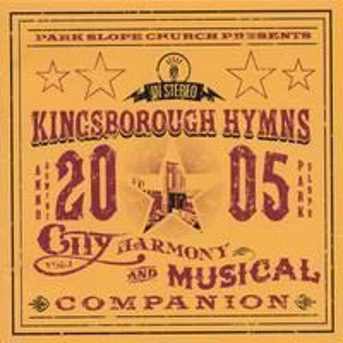 Kingsborough Hymns Vol.1 : City Harmony And Musical Companion