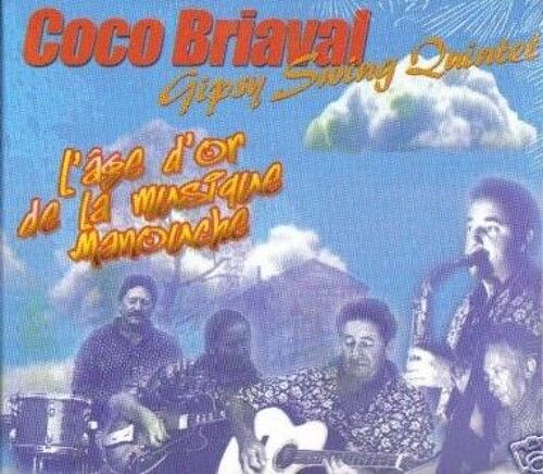 L'age D'or De La Musique Manouche