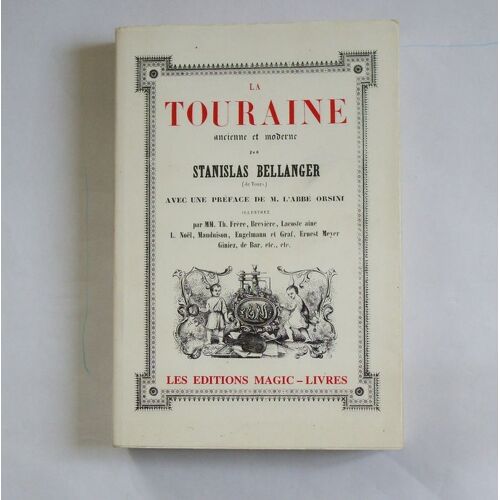 La Touraine Ancienne Et Moderne