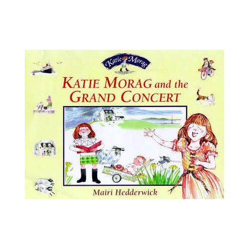 Katie Morag And The Grand Concert