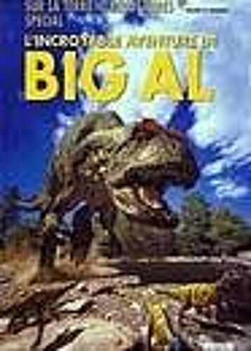 Sur La Terre Des Dinosaures Spécial L'incroyable Aventure De Big Al
