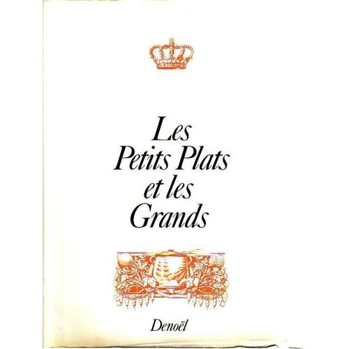 Les Petits Plats Et Les Grands