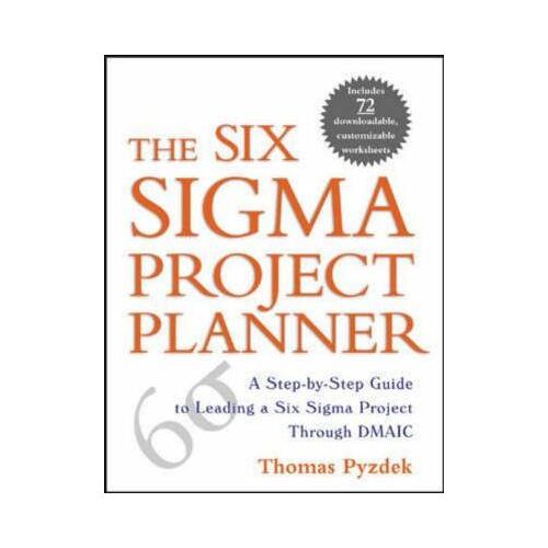 The Six Sigma Project Planner