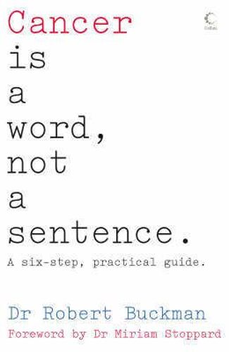 Cancer Is A Word, Not A Sentence