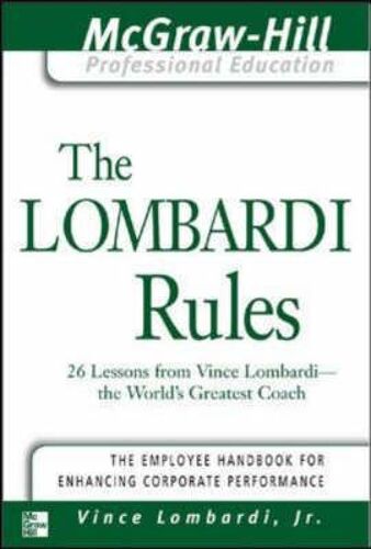 The Lombardi Rules