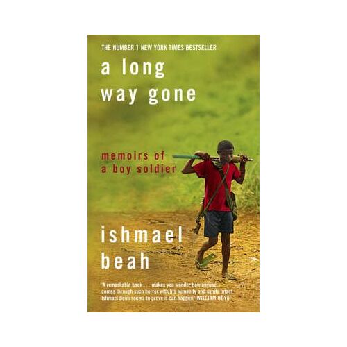 A Long Way Gone: Memoirs Of A Boy Soldier