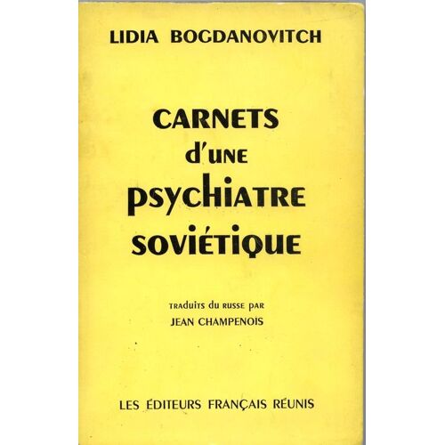 Carnets D'un Psychiatre Soviétique