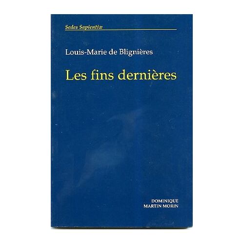 (Instruction Sur )Les Fins Dernières