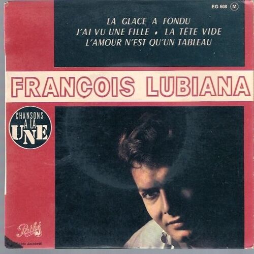 La Glace A Fondu+J'ai Vu Une Fille+La Tete Vide+L'amour N'est Qu'un Tableau