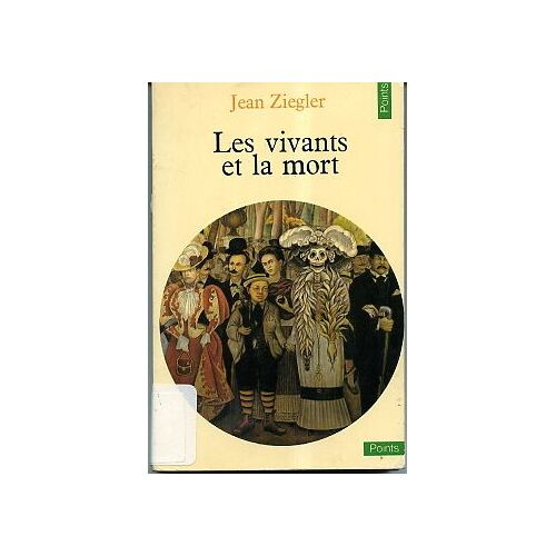 Les Vivants Et La Mort