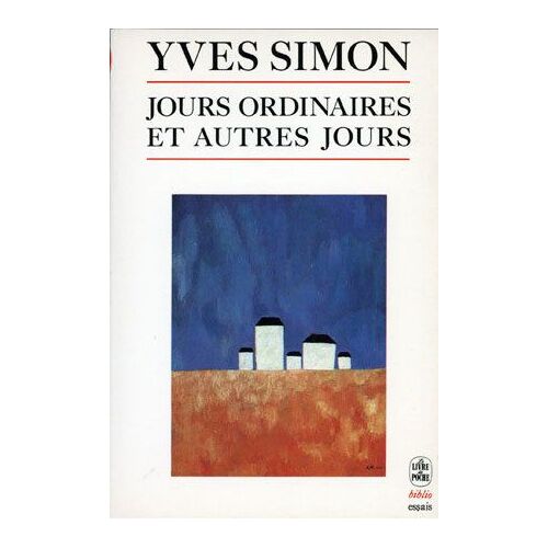 Jours Ordinaires Et Autres Jours