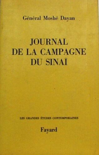 Journal De La Campagne Du Sinaï.