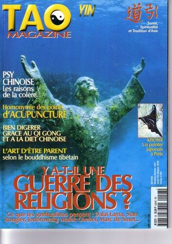 Tao Yin Magazine  N° 28 : Y A-T-Il Une Guerre Des Religions ?