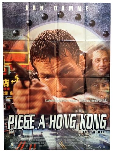 Piège À Hong Kong (Knock Off) - Véritable Affiche De Cinéma - Format 120x160 Cm - De Tsui Hark Avec Jean-Claude Van Damme, Rob Schneider, Paul Sorvino, Lela Rochon - 1998